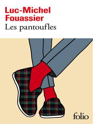 cover image of Les pantoufles